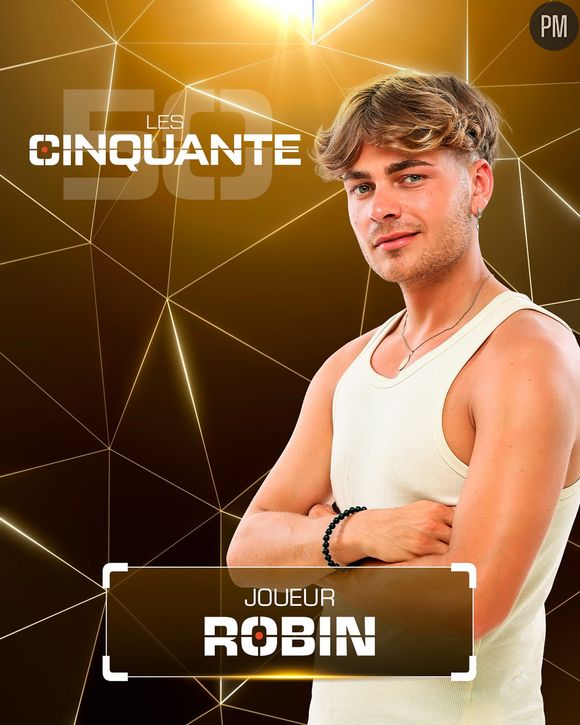 Robin dans "Les Cinquante" sur W9.